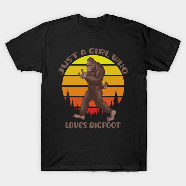 Just a Girl Who Loves Bigfoot T-Shirt by mo designs 95